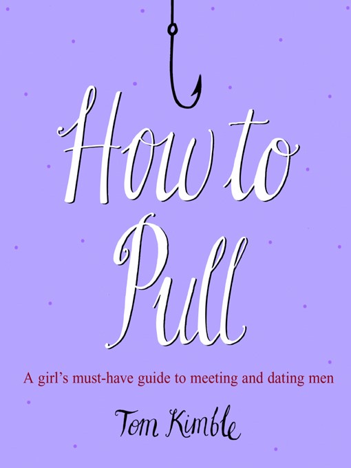Title details for How to Pull by Tom Kimble - Wait list